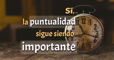 Sí, la puntualidad sigue siendo importante