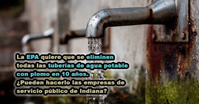 La EPA quiere que se eliminen todas las tuberías de agua potable con plomo en 10 años. ¿Pueden hacerlo las empresas de servicio público de Indiana?