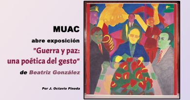 MUAC abre exposición "Guerra y paz: una poética del gesto" de Beatriz González 