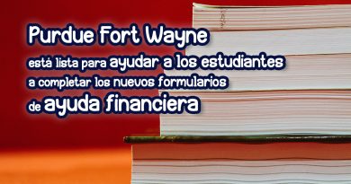 Purdue Fort Wayne está lista para ayudar a los estudiantes a completar los nuevos formularios de ayuda financiera