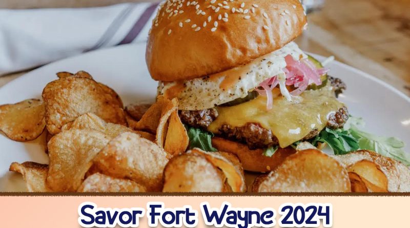 Savor Fort Wayne 2024 