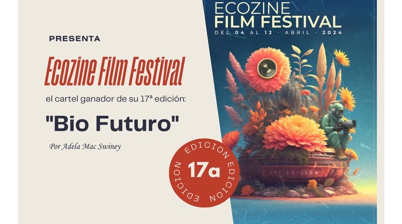 Presenta Ecozine Film Festival el cartel ganador de su 17ª edición: "Bio Futuro"