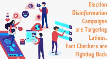 Election Disinformation Campaigns are Targeting Latinos. Fact Checkers are Fighting Back