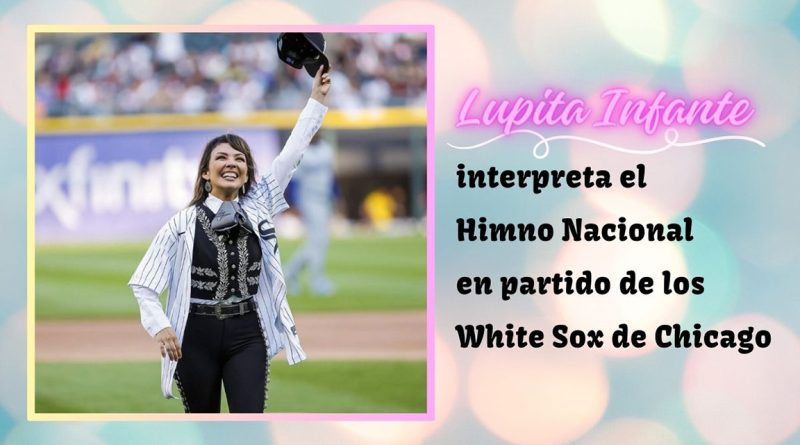 Lupita Infante interpreta el Himno Nacional en partido de los White Sox de Chicago
