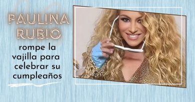 Paulina Rubio rompe la vajilla para celebrar su cumpleaños
