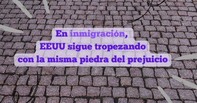 En inmigración, EEUU sigue tropezando con la misma piedra del prejuicio