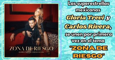 Las superestrellas mexicanas Gloria Trevi y Carlos Rivera, se unen por primera vez en el tema "Zona de Riesgo"