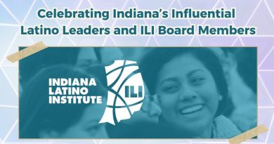 Celebrating Indiana’s Influential Latino Leaders and ILI Board Members