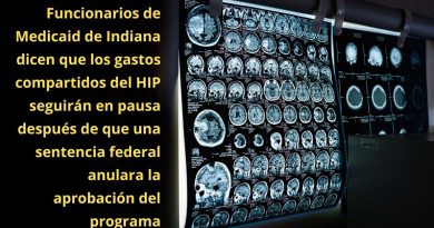Funcionarios de Medicaid de Indiana dicen que los gastos compartidos del HIP seguirán en pausa después de que una sentencia federal anulara la aprobación del programa