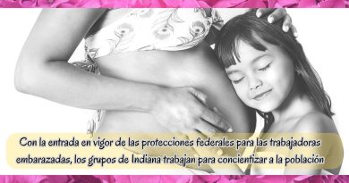 Con la entrada en vigor de las protecciones federales para las trabajadoras embarazadas, los grupos de Indiana trabajan para concientizar a la población