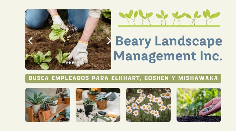 Beary Landscape Management Inc. busca empleados para Elkhart, Goshen y Mishawaka