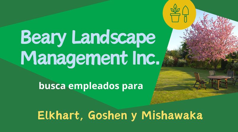 Beary Landscape Management Inc. busca empleados para Elkhart, Goshen y Mishawaka