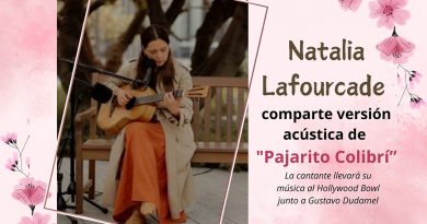 Natalia Lafourcade comparte versión acústica de "Pajarito Colibrí”