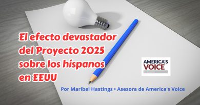 El efecto devastador del Proyecto 2025 sobre los hispanos en EEUU