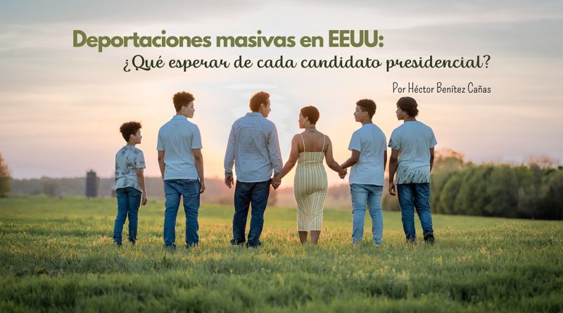Deportaciones masivas en EEUU: ¿Qué esperar de cada candidato presidencial?