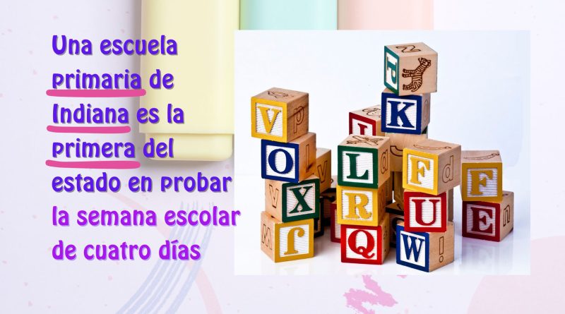 Una escuela primaria de Indiana es la primera del estado en probar la semana escolar de cuatro días
