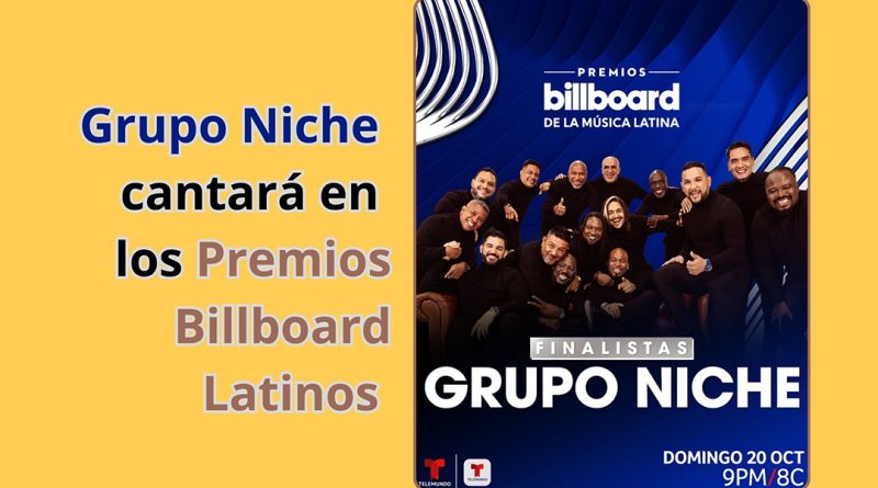 Grupo Niche cantará en los Premios Billboard Latinos