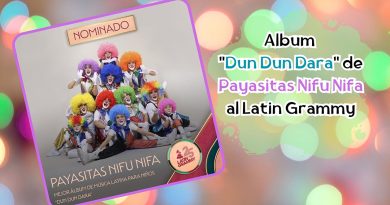 Album "Dun Dun Dara" de Payasitas Nifu Nifa al Latin Grammy