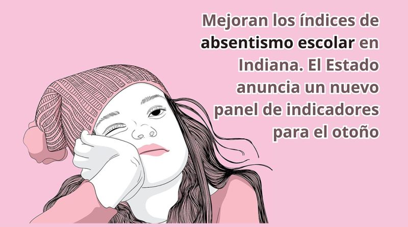 Mejoran los índices de absentismo escolar en Indiana. El Estado anuncia un nuevo panel de indicadores para el otoño