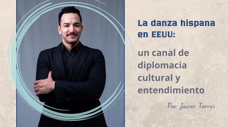 La danza hispana en EEUU: un canal de diplomacia cultural y entendimiento