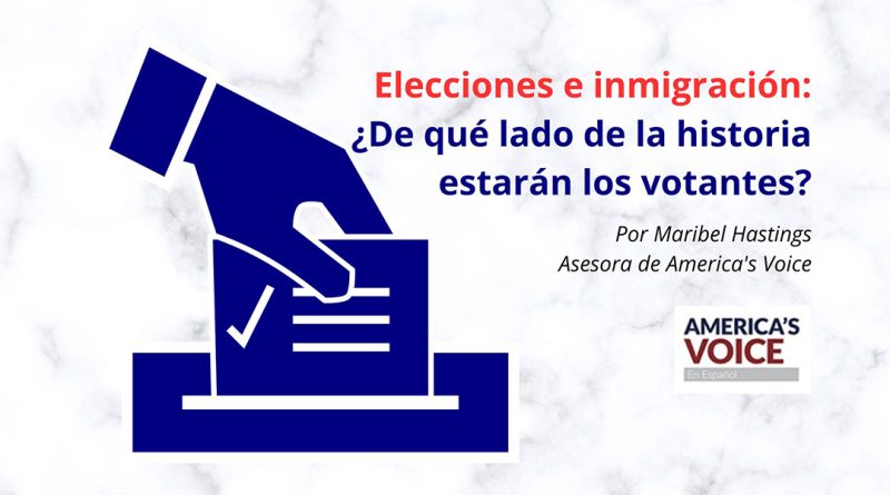 Elecciones e inmigración: ¿De qué lado de la historia estarán los votantes?