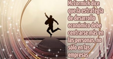 McCormick dice que la estrategia de desarrollo económico debe centrarse más en las personas, no sólo en las empresas