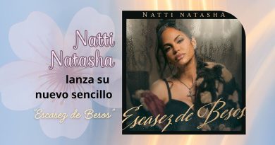 Natti Natasha, lanza su nuevo sencillo “Escasez de Besos”