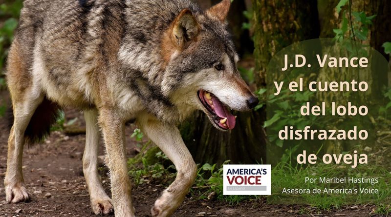 J.D. Vance y el cuento del lobo disfrazado de oveja
