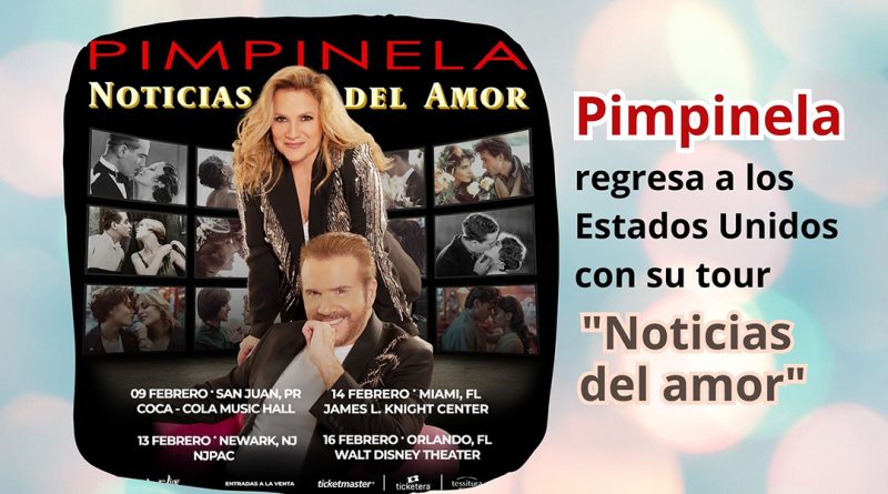 Pimpinela regresa a los Estados Unidos con su tour "Noticias del amor"