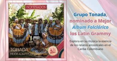 Grupo Tonada, nominado a Mejor Album Folclórico los Latin Grammy
