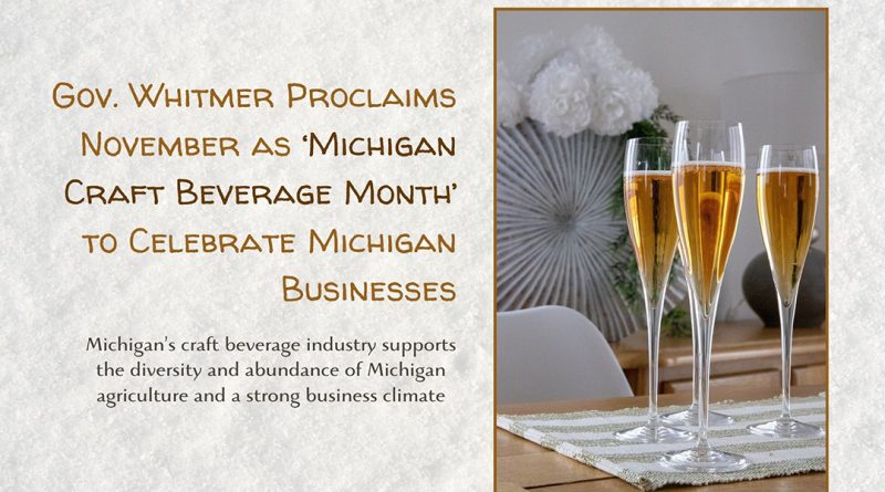 Gov. Whitmer Proclaims November as ‘Michigan Craft Beverage Month’ to Celebrate Michigan Businesses