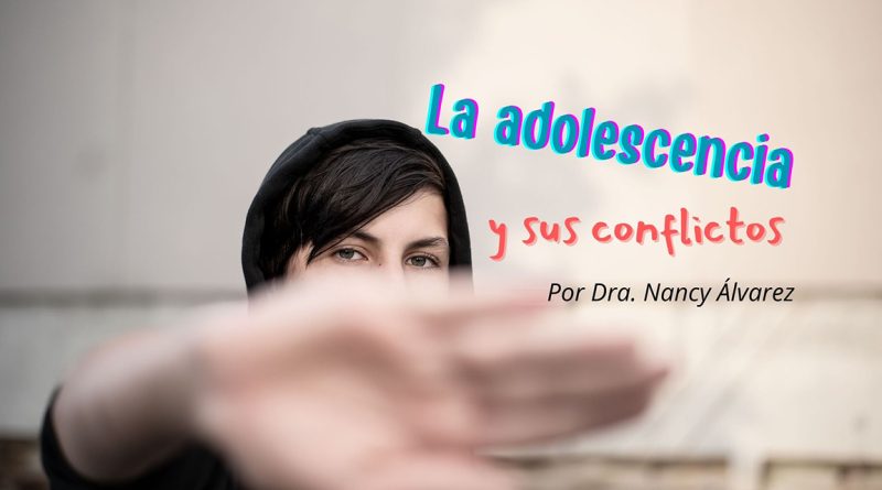 La adolescencia y sus conflictos