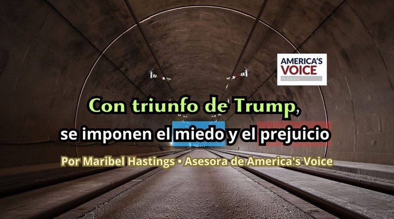 Con triunfo de Trump, se imponen el miedo y el prejuicio