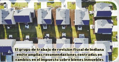 El grupo de trabajo de revisión fiscal de Indiana emite amplias recomendaciones centradas en cambios en el impuesto sobre bienes inmuebles