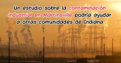 Un estudio sobre la contaminación industrial en Martinsville podría ayudar a otras comunidades de Indiana