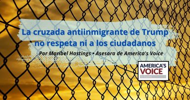 La cruzada antiinmigrante de Trump no respeta ni a los ciudadanos