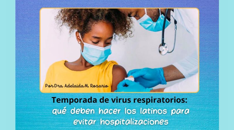 Temporada de virus respiratorios: qué deben hacer los latinos para evitar hospitalizaciones