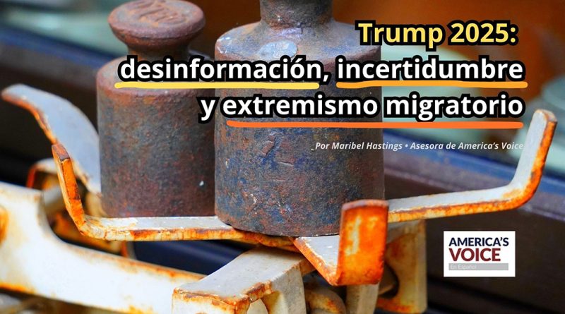 Trump 2025: desinformación, incertidumbre y extremismo migratorio