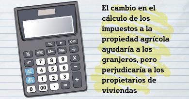 El cambio en el cálculo de los impuestos a la propiedad agrícola ayudaría a los granjeros, pero perjudicaría a los propietarios de viviendas