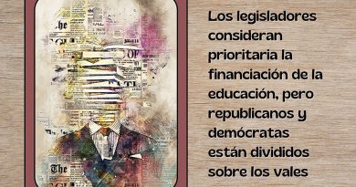 Los legisladores consideran prioritaria la financiación de la educación, pero republicanos y demócratas están divididos sobre los vales