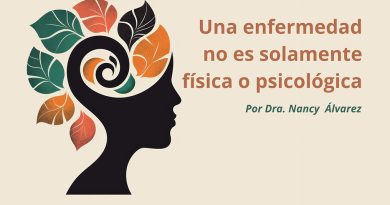 Una enfermedad no es solamente física o psicológica