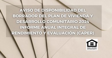 AVISO DE DISPONIBILIDAD DEL BORRADOR DEL PLAN DE VIVIENDA Y DESARROLLO COMUNITARIO 2024 INFORME ANUAL INTEGRAL DE RENDIMIENTO Y EVALUACIÓN (CAPER)