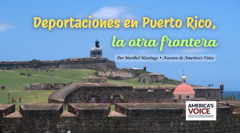 Deportaciones en Puerto Rico, la otra frontera