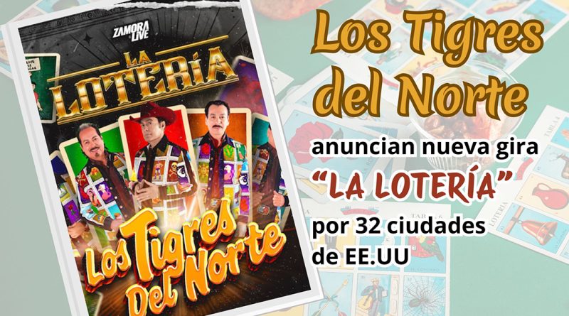 Los Tigres del Norte anuncian nueva gira “La Lotería” por 32 ciudades de EE.UU