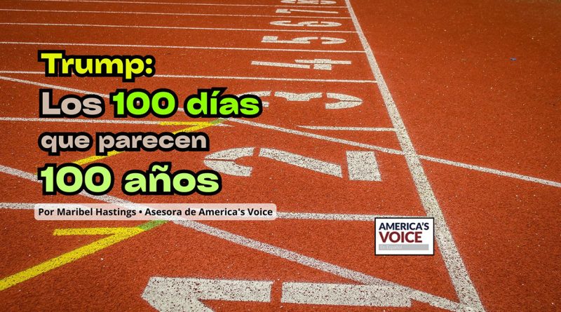 Trump: Los 100 días que parecen 100 años
