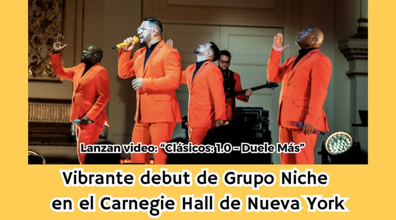 Vibrante debut de Grupo Niche en el Carnegie Hall de Nueva York