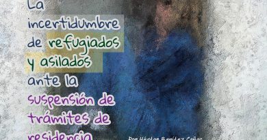 La incertidumbre de refugiados y asilados ante la suspensión de trámites de residencia