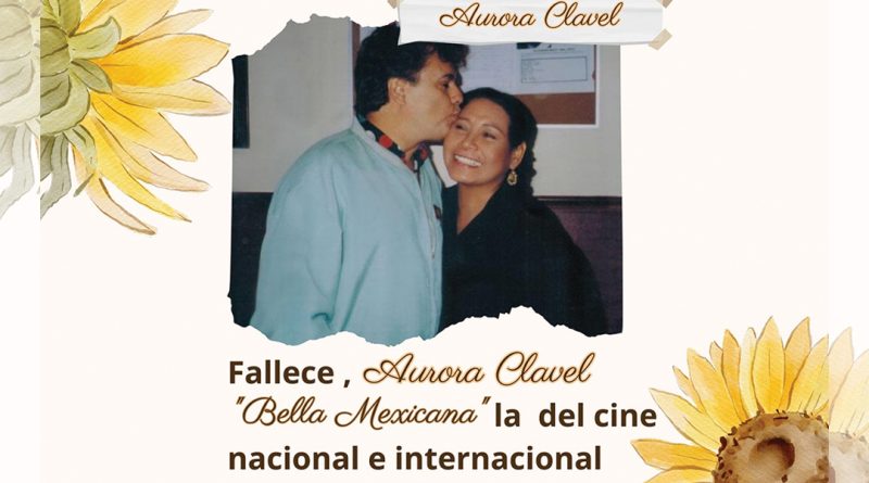 Fallece Aurora Clavel, la "Bella Mexicana" del cine nacional e internacional