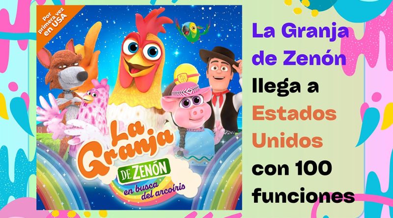 La Granja de Zenón llega a Estados Unidos con 100 funciones