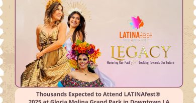 Thousands Expected to Attend LATINAfest® 2025 at Gloria Molina Grand Park in Downtown LA